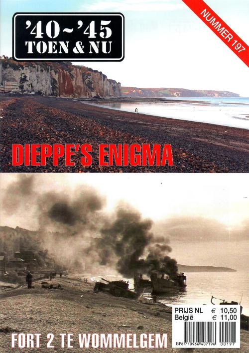 15-06: Nieuwe 40-45 Toen & Nu gaat o.a. over de aanval op Dieppe en Enigma